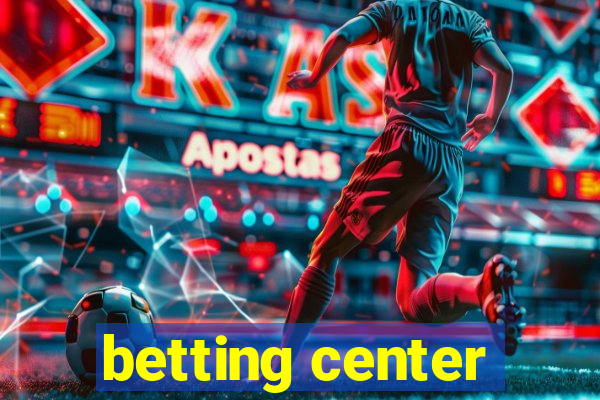 betting center