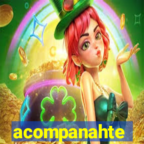 acompanahte