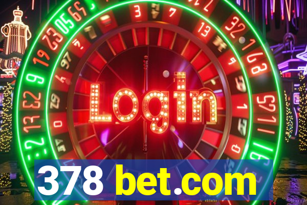 378 bet.com