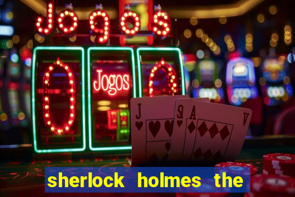 sherlock holmes the hunt for blackwood slot