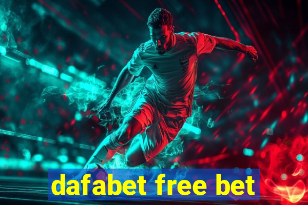 dafabet free bet