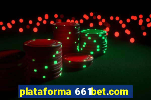 plataforma 661bet.com