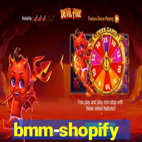 bmm-shopify