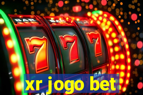 xr jogo bet