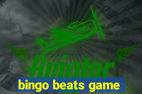 bingo beats game