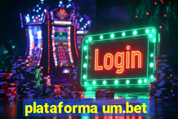 plataforma um.bet