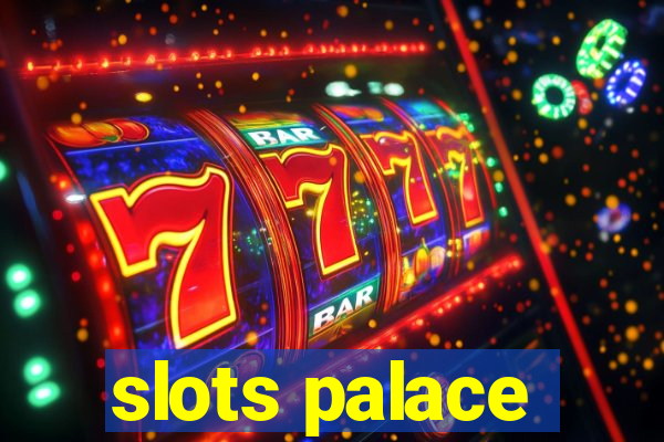 slots palace