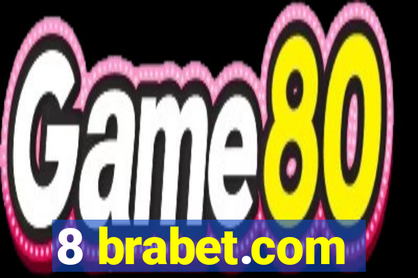 8 brabet.com