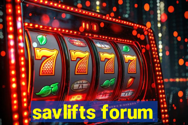 savlifts forum