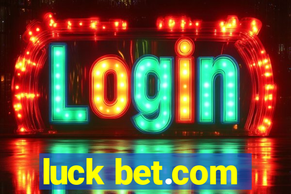 luck bet.com