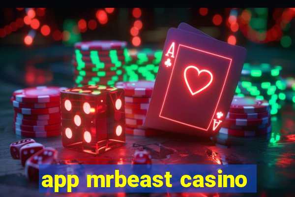 app mrbeast casino