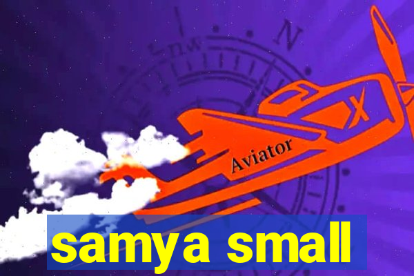 samya small