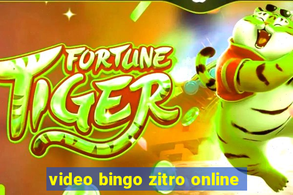 video bingo zitro online