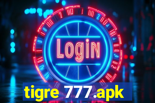 tigre 777.apk