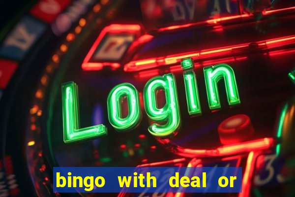 bingo with deal or no deal