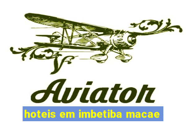 hoteis em imbetiba macae