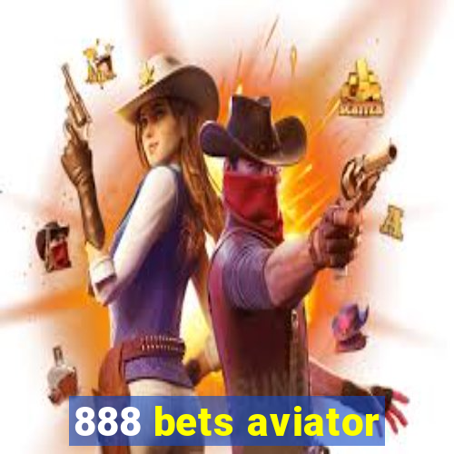 888 bets aviator