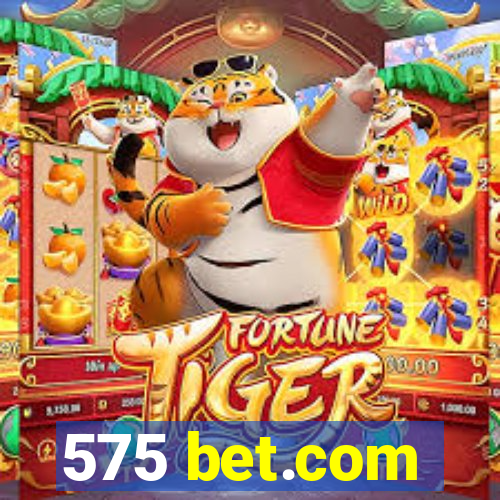 575 bet.com