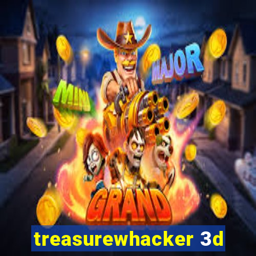 treasurewhacker 3d