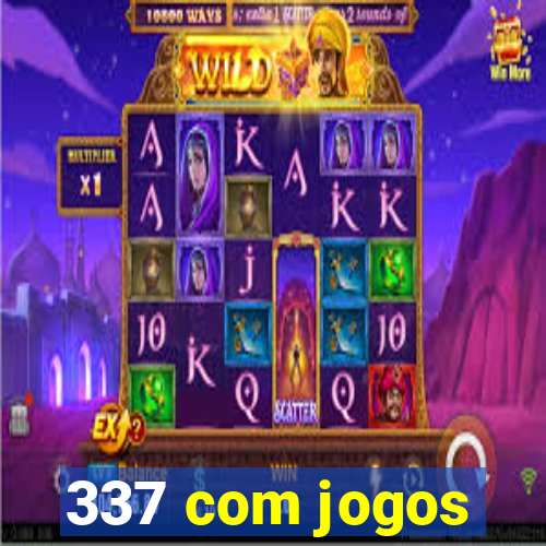 337 com jogos