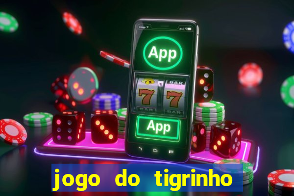 jogo do tigrinho que dá b?nus para jogar