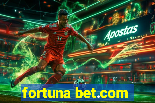 fortuna bet.com