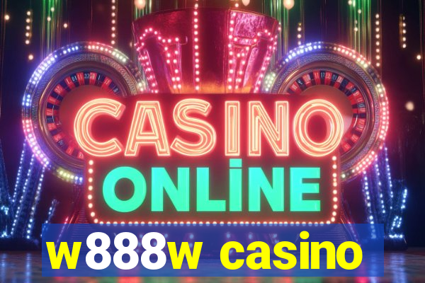 w888w casino