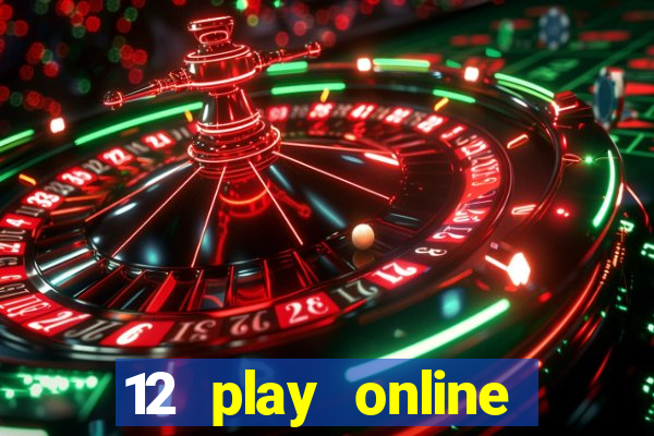 12 play online casino singapore