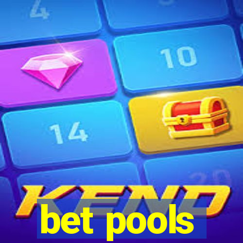 bet pools