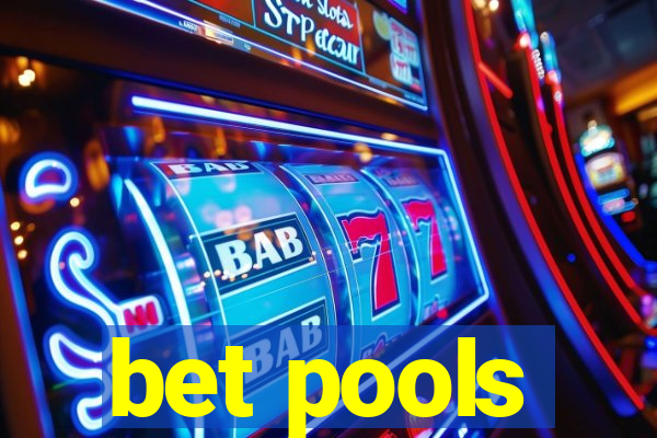 bet pools