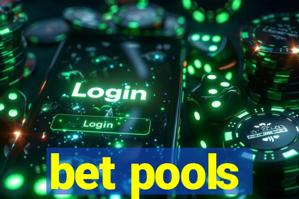 bet pools