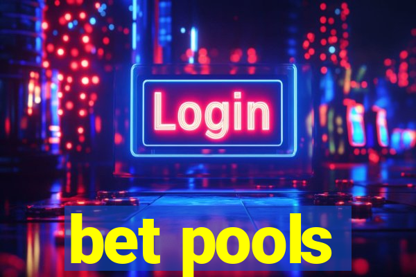 bet pools