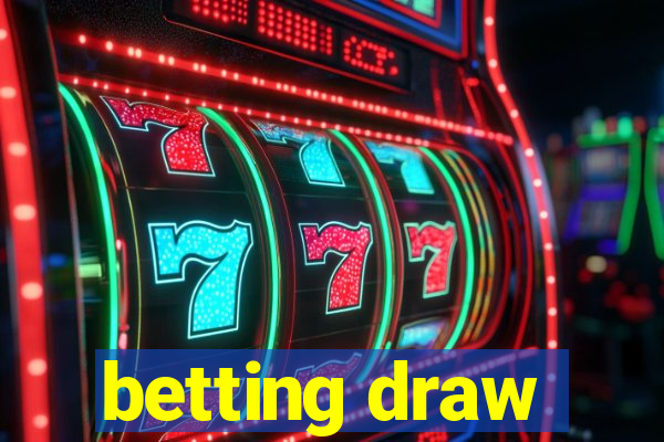 betting draw