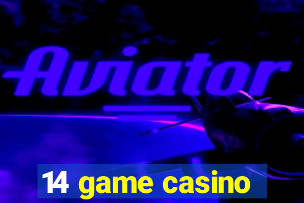 14 game casino