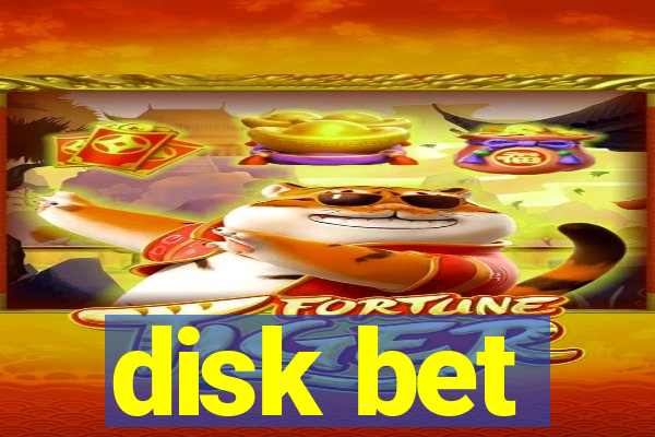 disk bet