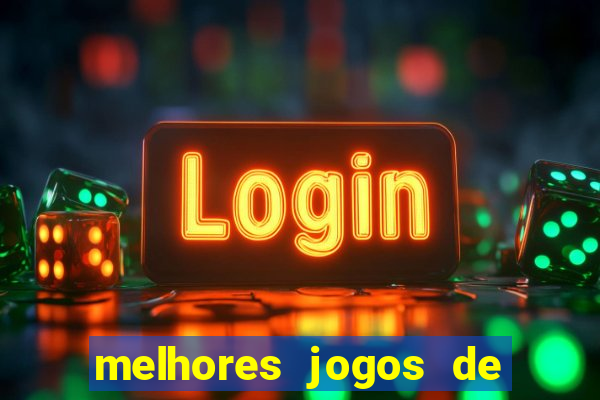 melhores jogos de casino betano