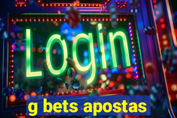 g bets apostas