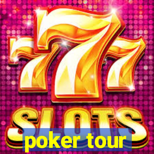 poker tour