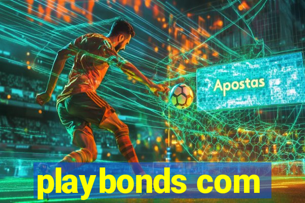 playbonds com