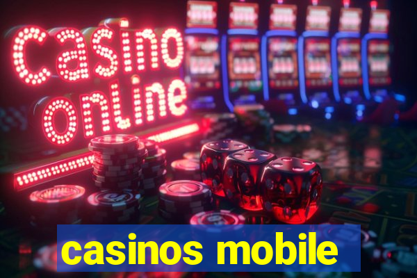 casinos mobile