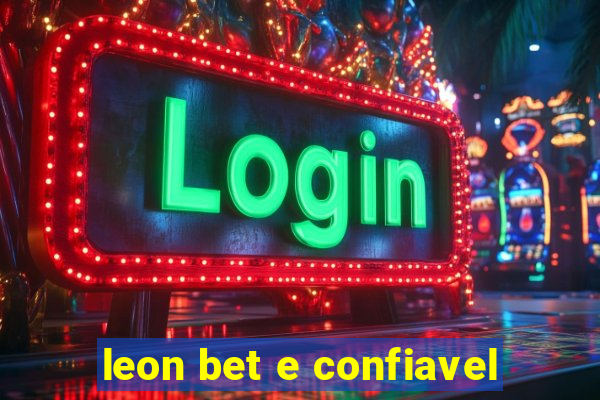 leon bet e confiavel