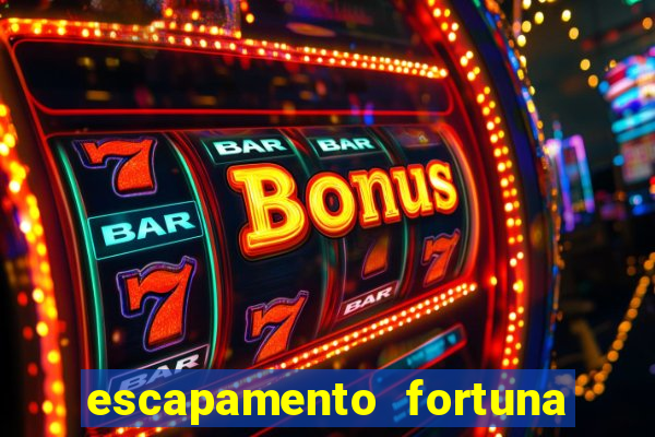 escapamento fortuna para tornado