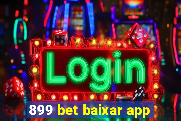 899 bet baixar app