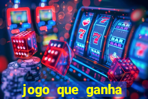 jogo que ganha dinheiro para jogar