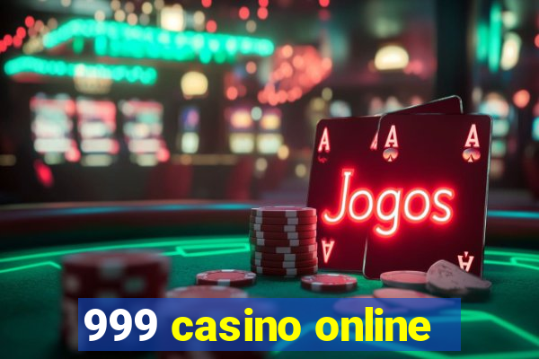 999 casino online