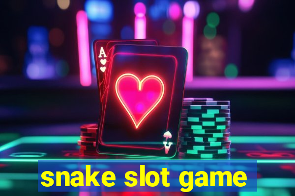 snake slot game