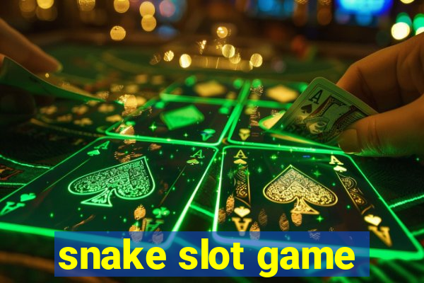 snake slot game