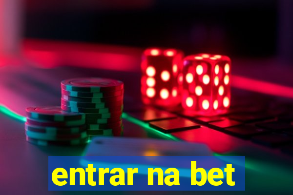 entrar na bet