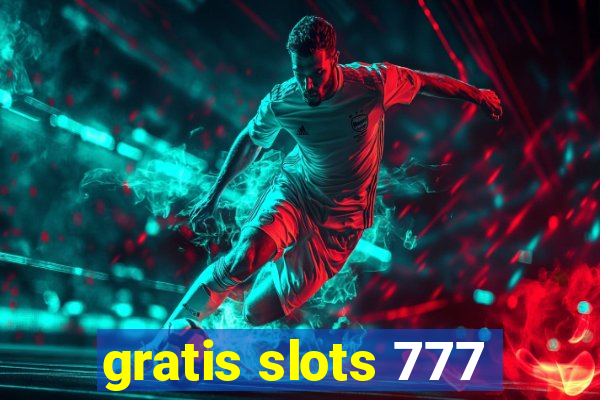 gratis slots 777