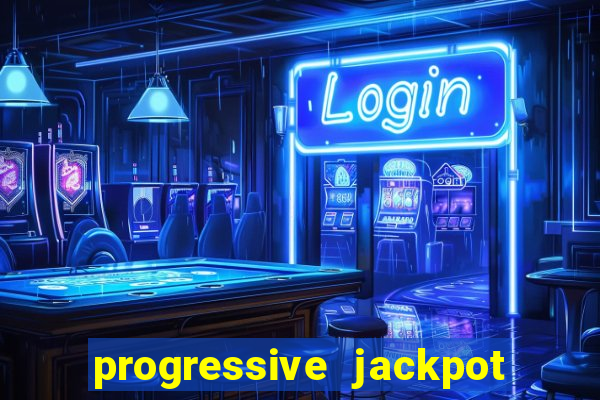 progressive jackpot online casino